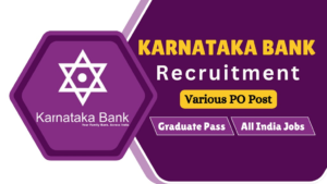 Karnataka Bank KBL Probationary Officer PO Scale I Recruitment 2024 Apply Online Form 2024